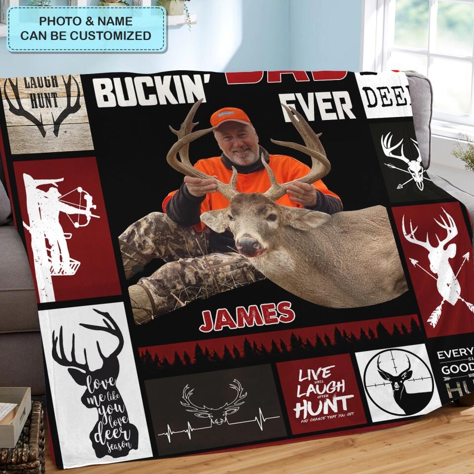 Personalized Blanket - Father's Day Gift For Dad, Grandpa - Best Buckin Dad Ever ARND0014 AGCPD031