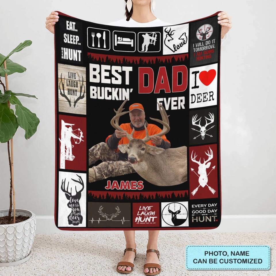Personalized Blanket - Father's Day Gift For Dad, Grandpa - Best Buckin Dad Ever ARND0014 AGCPD031