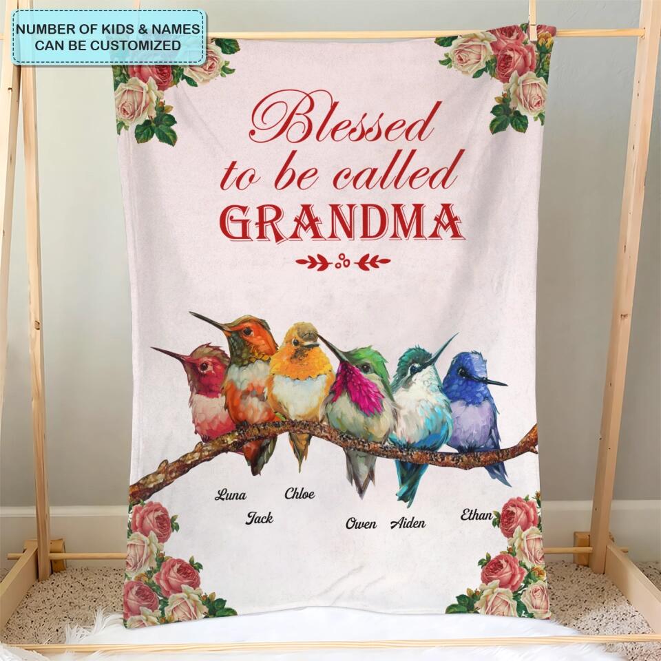 Blessed To Be Called Grandma - Personalized Blanket - Gift For Grandma