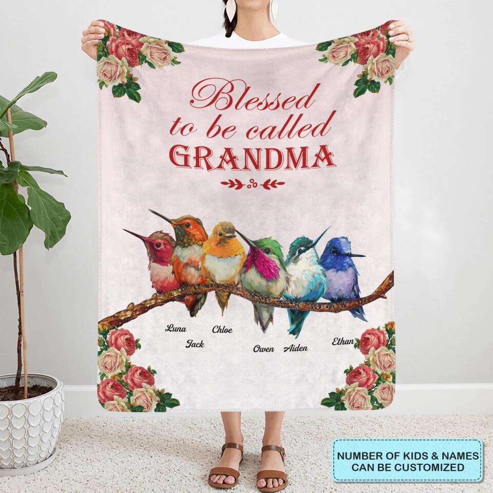 Blessed To Be Called Grandma - Personalized Blanket - Gift For Grandma