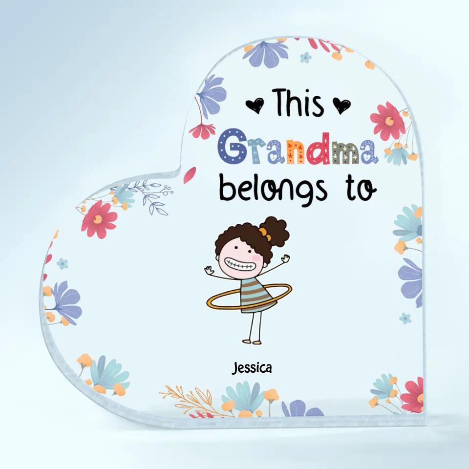 Personalized Heart-shaped Acrylic Plaque - Gift For Mom & Grandma - This Grandma Belongs To ARND018