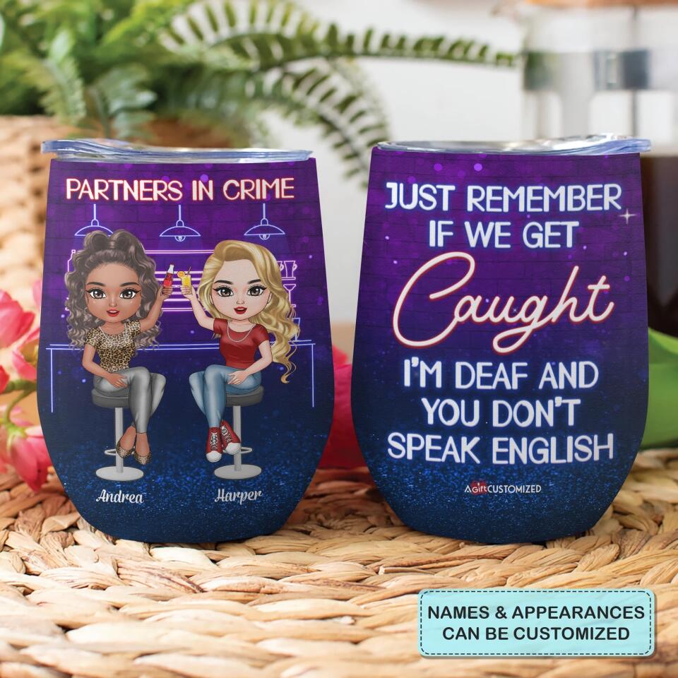 Personalized Wine Tumbler - Gift For Friend - Partners In Crime ARND0014