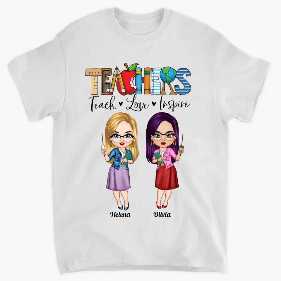 Personalized T-shirt - Teacher's Day Gift For Teacher Besties - Teach Love Inspire ARND0014