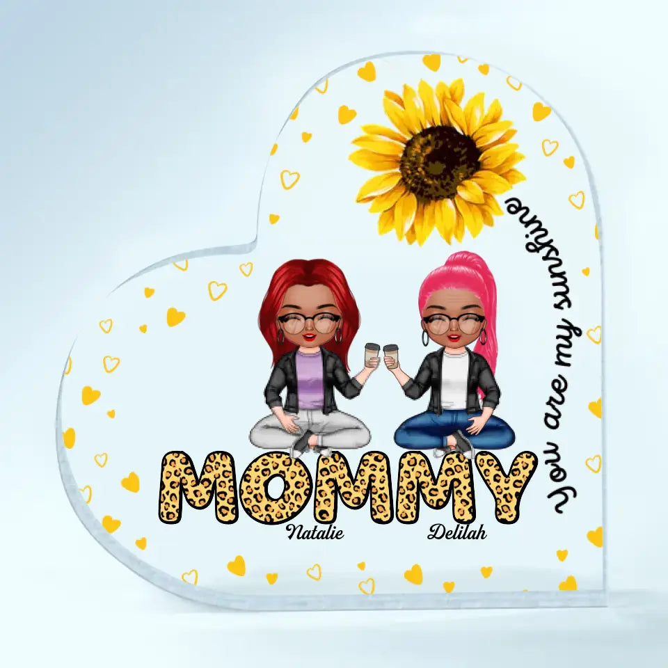 Personalized Heart-shaped Acrylic Plaque - Mother's Day Gift For Mom - You Are My Sunshine ARND0014
