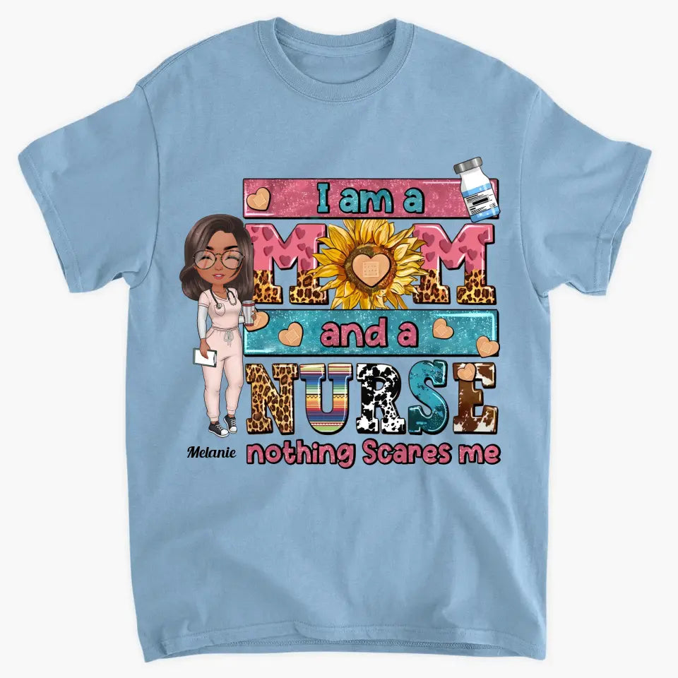 Personalized T-shirt - Nurse's Day Gift For Nurse Mom - I Am A Mom And A Nurse ARND0014