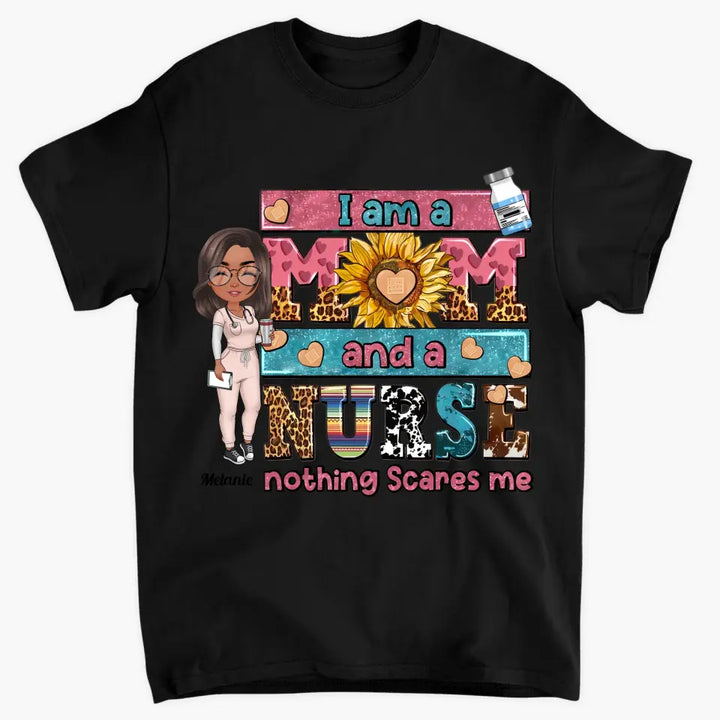 Personalized T-shirt - Nurse's Day Gift For Nurse Mom - I Am A Mom And A Nurse ARND0014