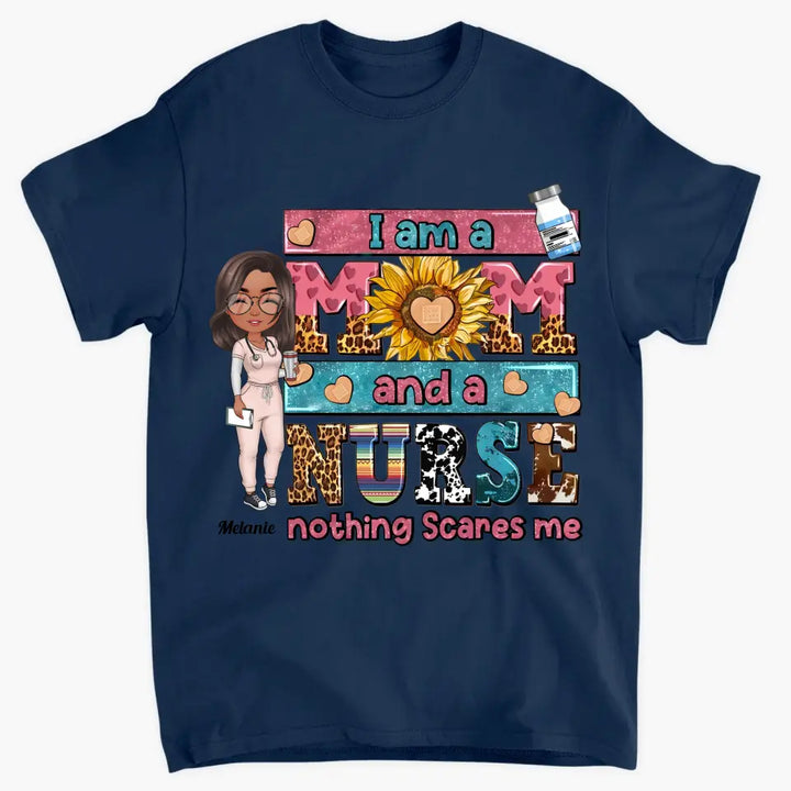 Personalized T-shirt - Nurse's Day Gift For Nurse Mom - I Am A Mom And A Nurse ARND0014