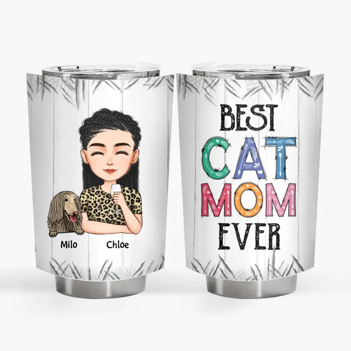 Personalized Tumbler - Gift For Cat Lover - Best Cat Mom Ever ARND036