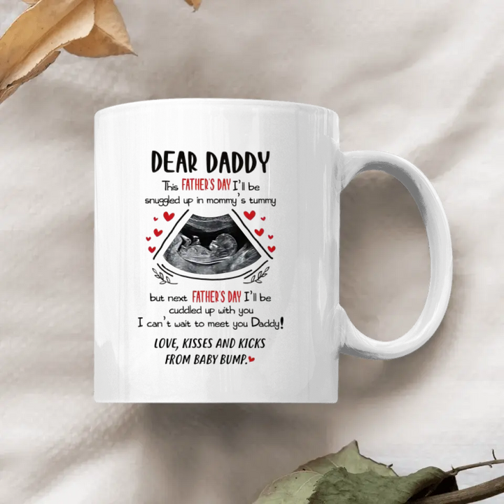 Personalized White Mug - Father's Day Gift For Dad - Dear Daddy ARND036
