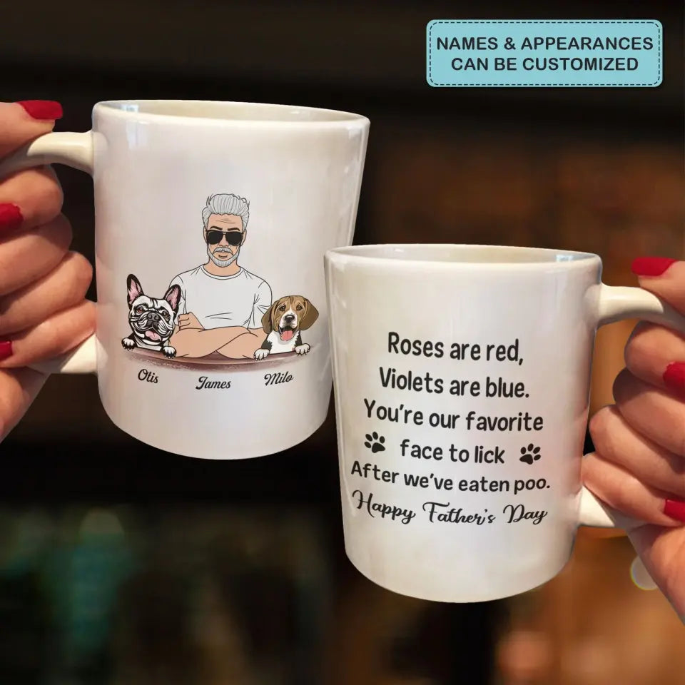 Personalized White Mug - Birthday, Father Day Gift Dog Lover - Dog Dad ARND005