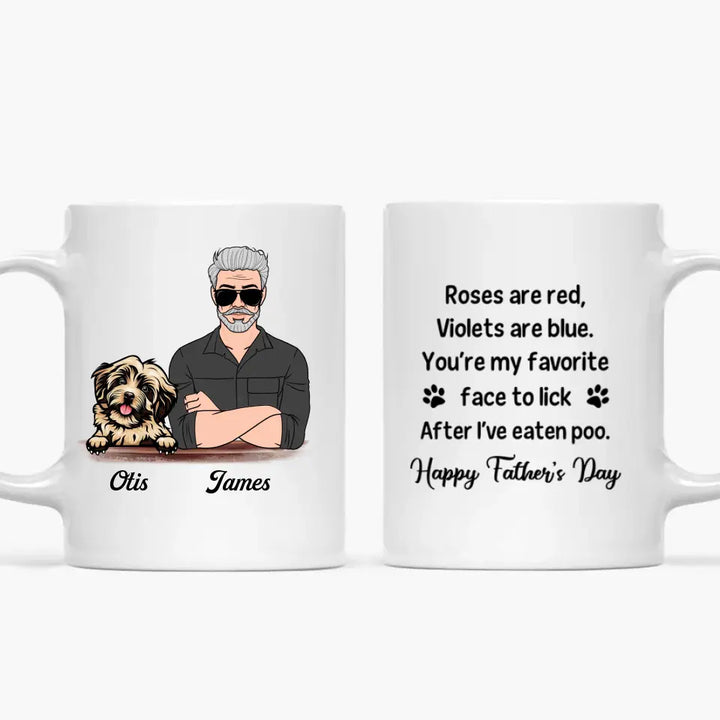 Personalized White Mug - Birthday, Father Day Gift Dog Lover - Dog Dad ARND005