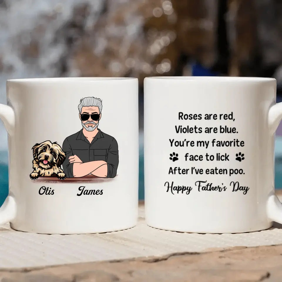 Personalized White Mug - Birthday, Father Day Gift Dog Lover - Dog Dad ARND005