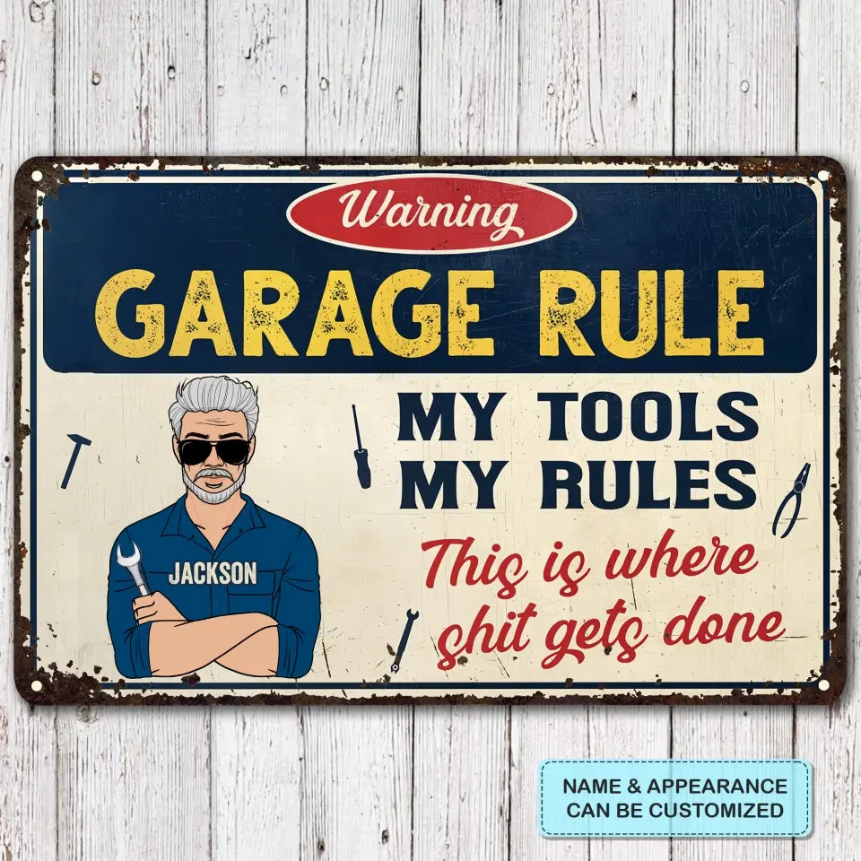 Personalized Metal Sign - Father's Day Gift For Dad, Grandpa - Garage Rule Warning ARND005