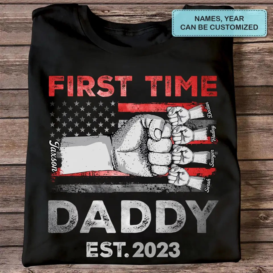 Personalized T-shirt - Father's Day Gift For Dad, Grandpa - First Time Daddy ARND036