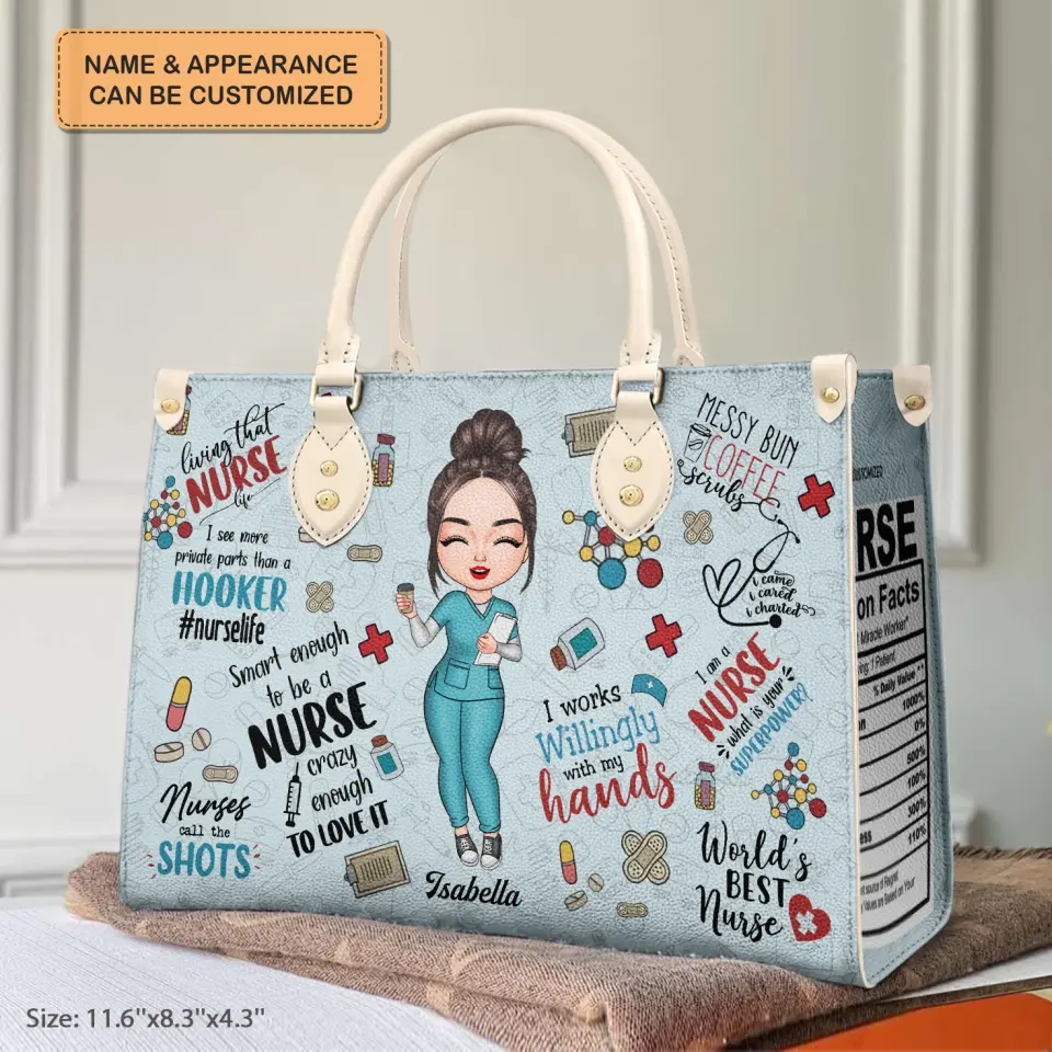 Personalized Leather Bag - Birthday, Nurse's Day Gift For Nurse - I Work Willingly With My Hands ARND018