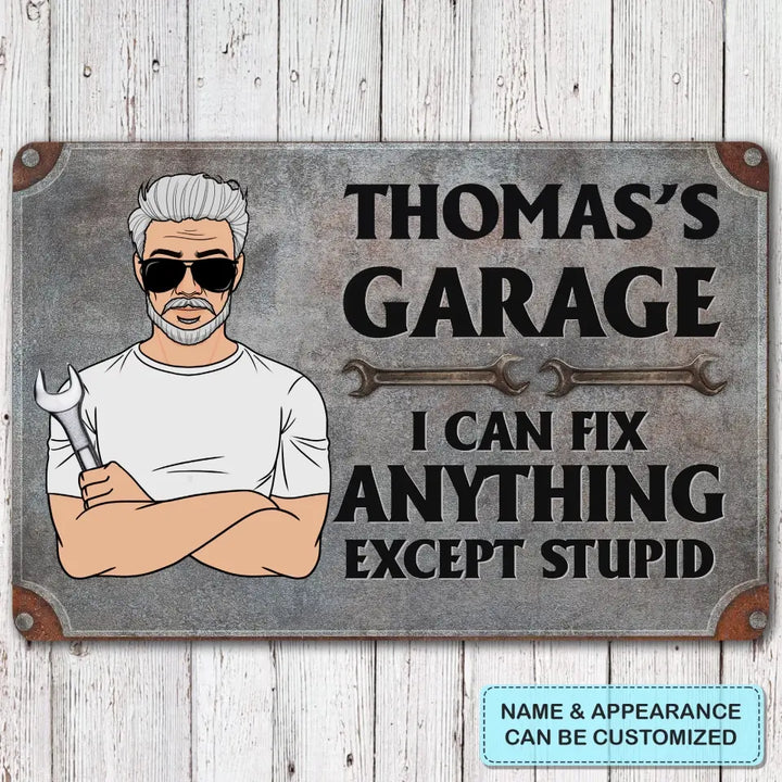 Personalized Metal Sign - Father's Day Gift For Dad, Grandpa - I Can Fix Anything ARND036