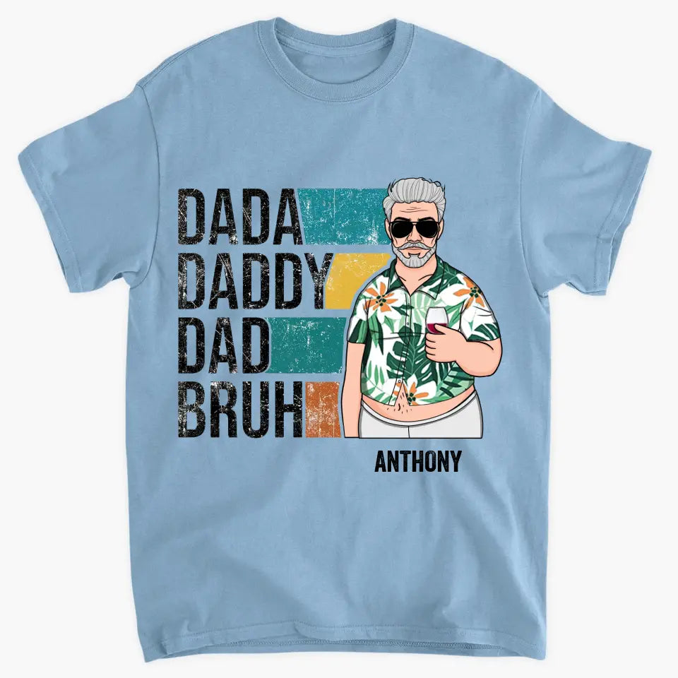 Personalized T-shirt - Father's Day, Birthday Gift For Dad, Grandpa - Dada Daddy ARND0014