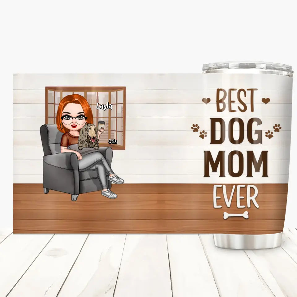 Personalized Tumbler - Mother's Day Gift For Dog Lover - Best Dog Mom Ever