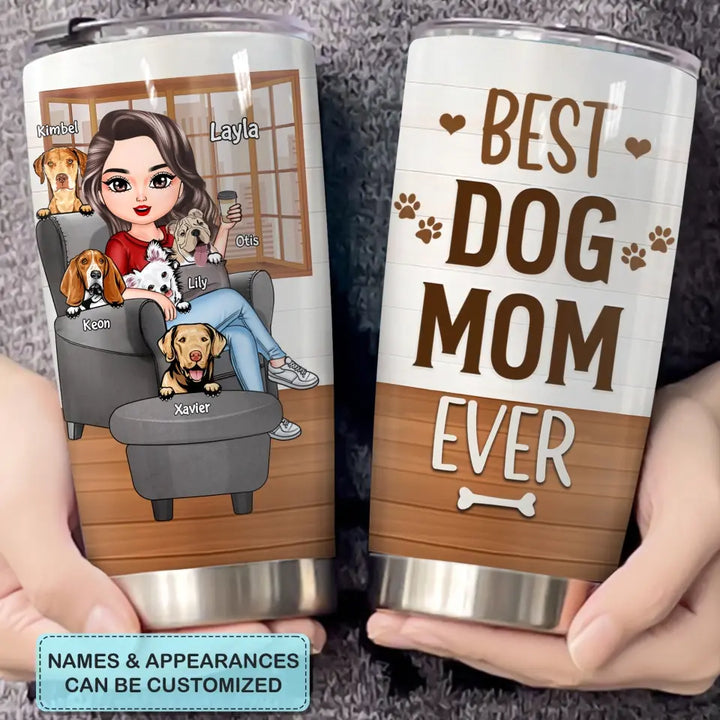 Personalized Tumbler - Mother's Day Gift For Dog Lover - Best Dog Mom Ever