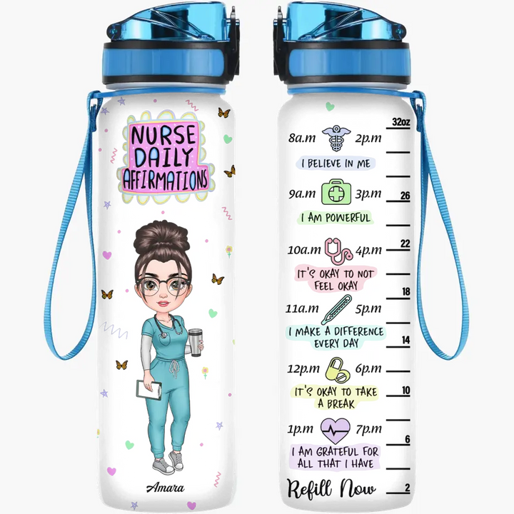 Personalized Water Tracker Bottle - Nurse's Day, Birthday Gift For Nurse - Nurse Daily Affirmation ARND0014
