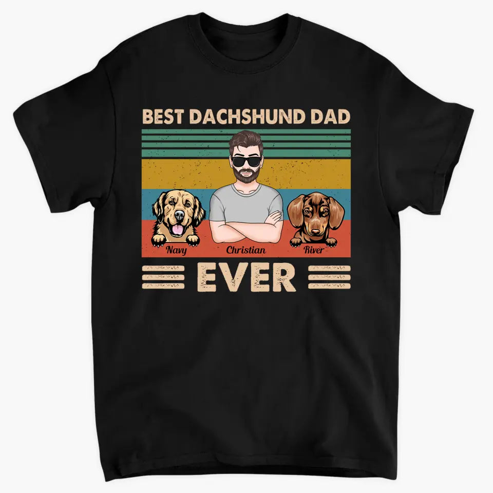 Personalized T-shirt - Father's Day, Birthday Gift For Dad, Grandpa - Best Dog Dad Ever ARND018