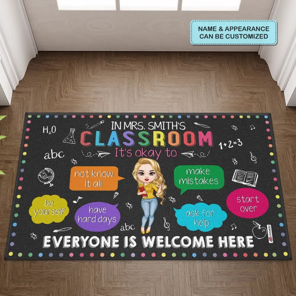 Personalized Doormat - Teacher's Day, Birthday Gift For Teacher - In My Classroom Everything Is Okay ARND0014