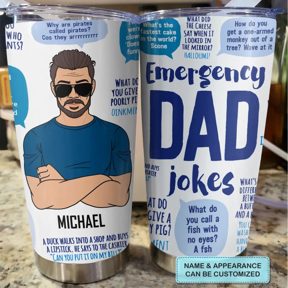 Personalized Tumbler - Father's Day Gift For Dad, Grandpa - Emergency Dad Jokes ARND043