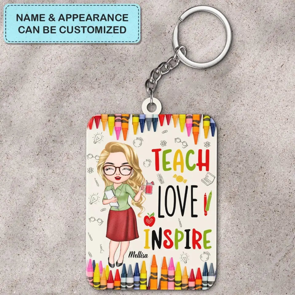 Personalized Keychain - Teacher's Day, Birthday Gift For Teacher - Teach Love Inspire Colorful Crayons ARND0014