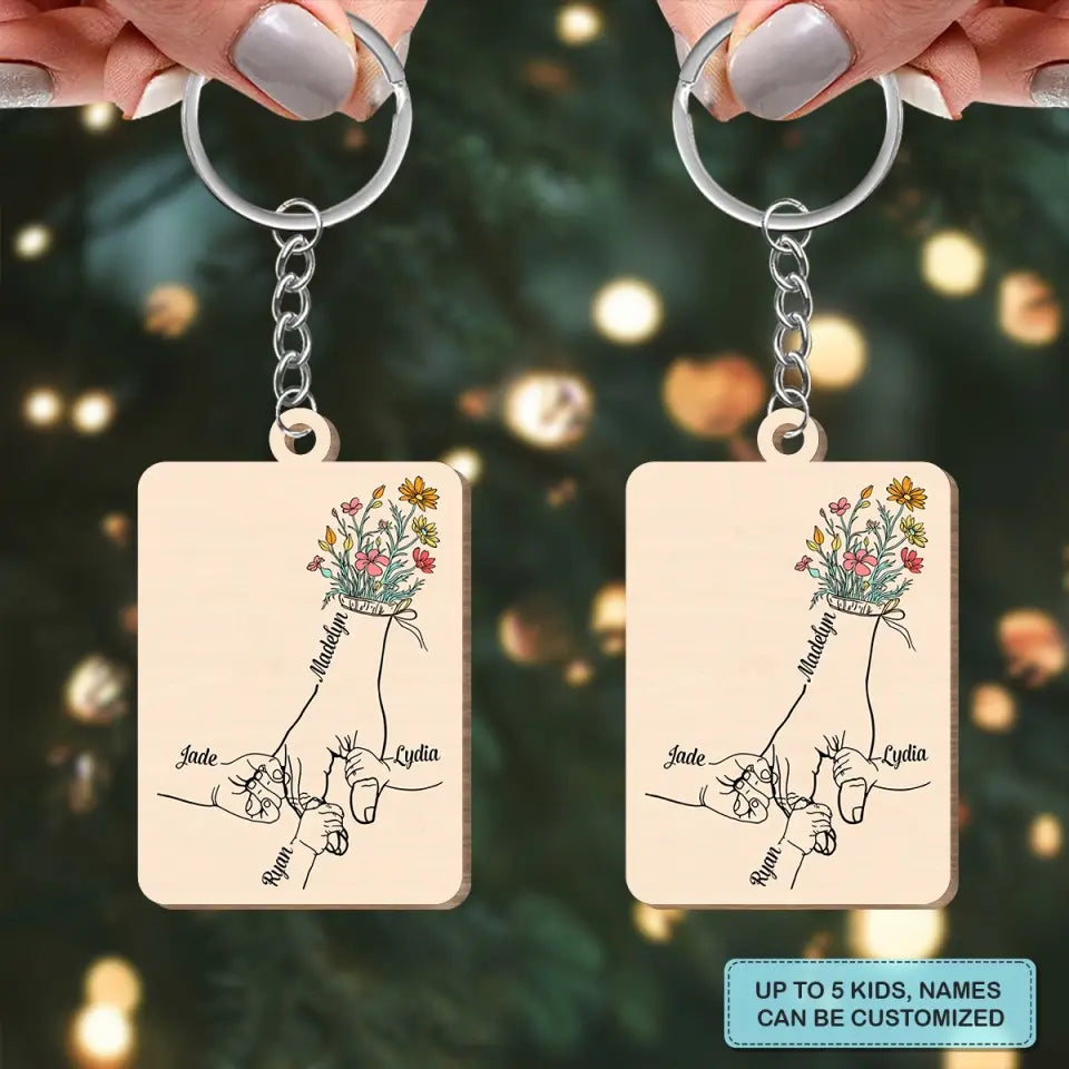 Personalized Wooden Keychain - Mother's Day Gift For Mom, Grandma - Hold Mom's Hand ARND005
