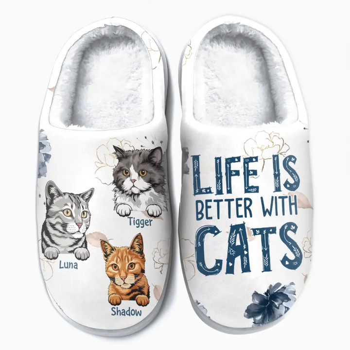 Personalized Slippers - Birthday Gift For Cat Lover, Cat Dad, Cat Mom - Life Is Better With Cats ARND0014