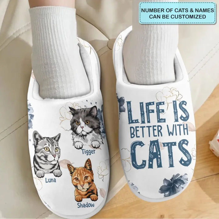 Personalized Slippers - Birthday Gift For Cat Lover, Cat Dad, Cat Mom - Life Is Better With Cats ARND0014