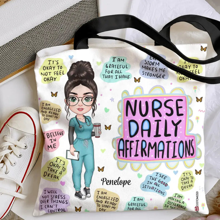 Personalized Tote Bag - Nurse's Day, Birthday Gift For Nurse - Nurse Daily Affirmations ARND005
