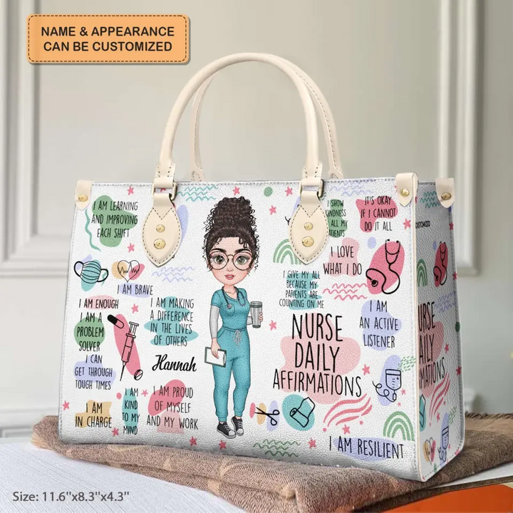 Personalized Leather Bag - Birthday, Nurse's Day Gift For Nurse - Nurse Daily Affirmations ARND018