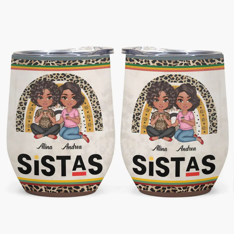 Personalized Wine Tumbler - Birthday Gift, Gift For Friends - Black Girl Magic Soul Sisters ARND0014