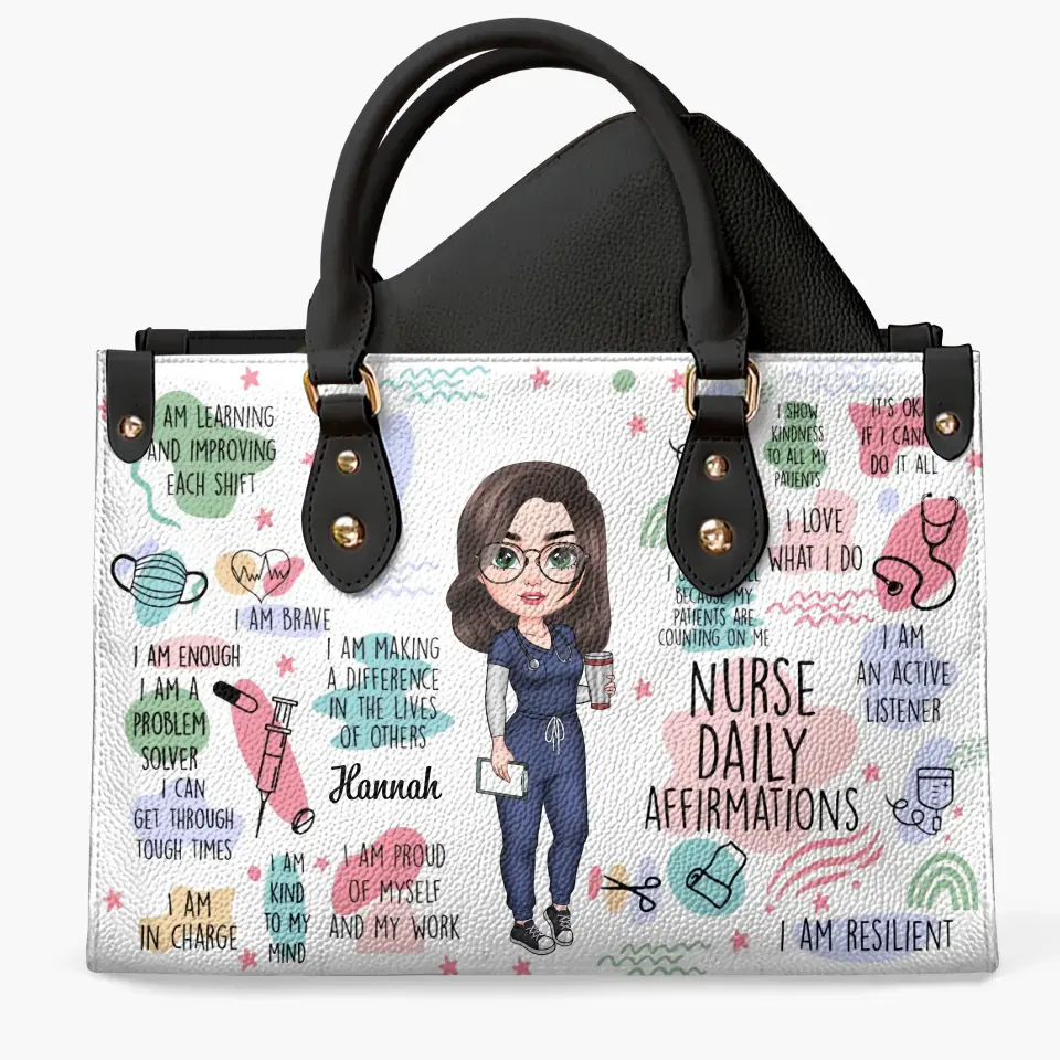 Personalized Leather Bag - Birthday, Nurse's Day Gift For Nurse - Nurse Daily Affirmations ARND018