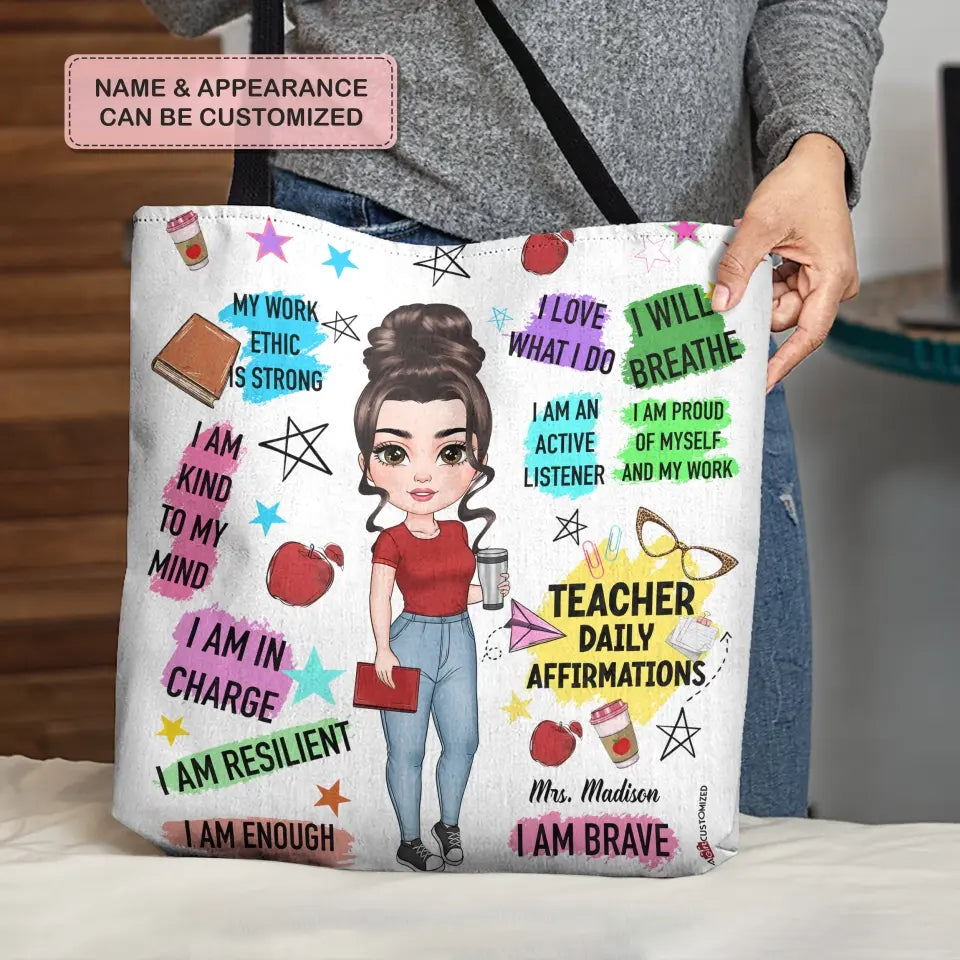 Personalized Tote Bag - Teacher's Day, Birthday Gift For Teacher - I Love What I Do ARND005