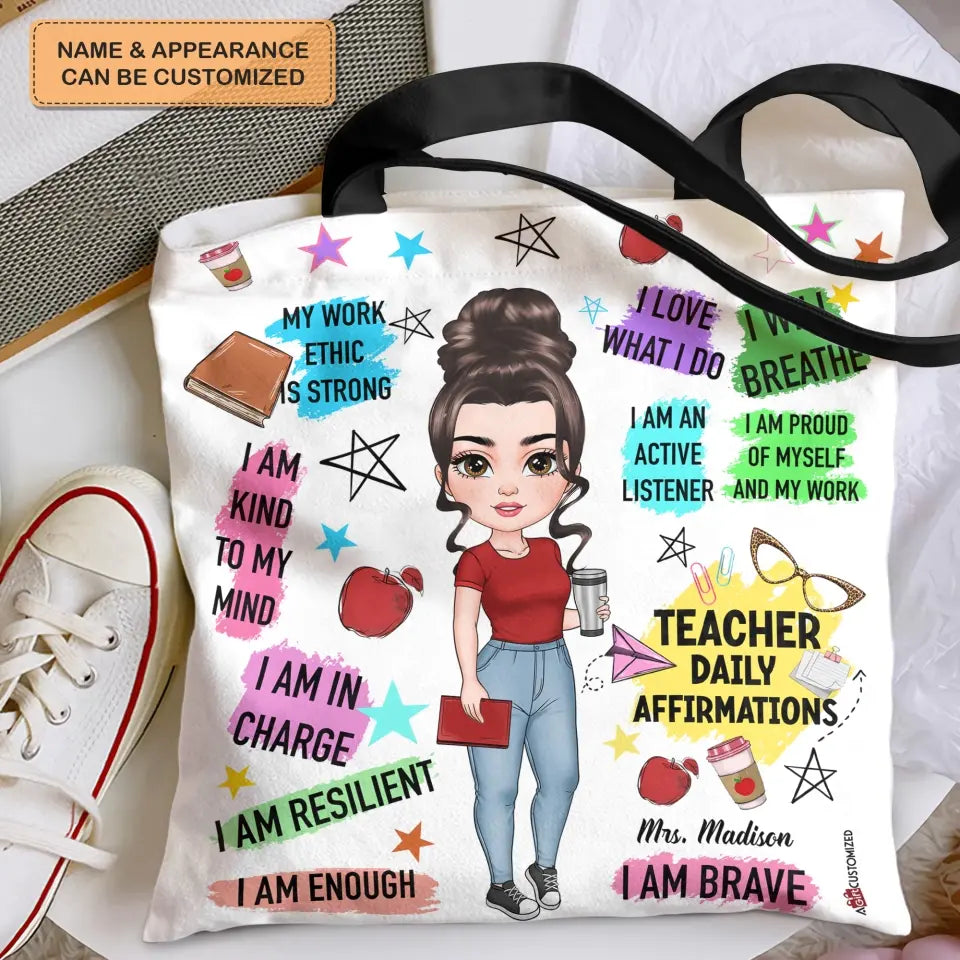 Personalized Tote Bag - Teacher's Day, Birthday Gift For Teacher - I Love What I Do ARND005