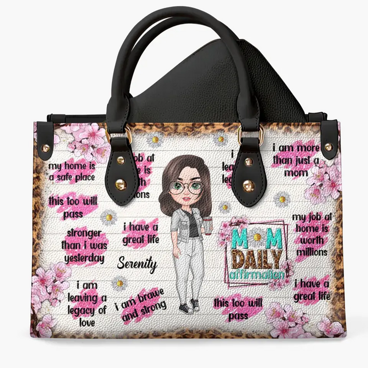 Personalized Leather Bag - Mother's Day, Birthday Gift For Mom, Grandma - Mom Daily Affirmations ARND005