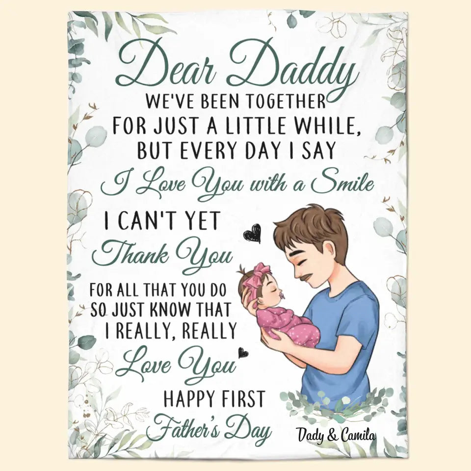 Personalized Blanket - Birthday, Father's Day Gift For Dad - I Love You With A Smile First Fathers Day ARND0014
