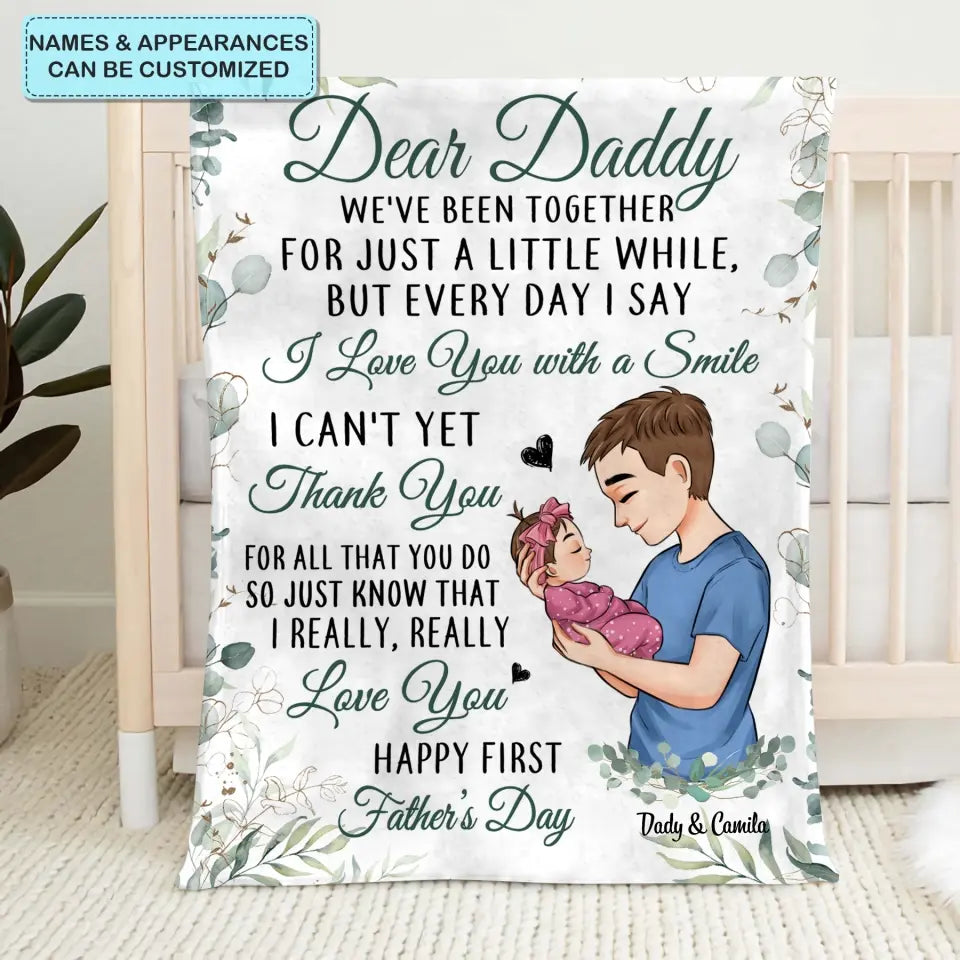 Personalized Blanket - Birthday, Father's Day Gift For Dad - I Love You With A Smile First Fathers Day ARND0014