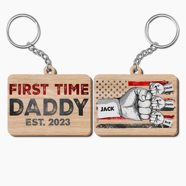 Personalized Wooden Keychain - Father's Day, Birthday Gift For Dad, Grandpa - First Time Daddy ARND036