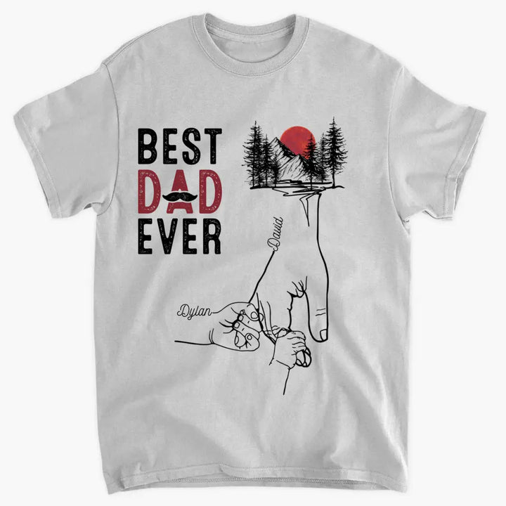 Personalized T-shirt - Father's Day, Birthday Gift For Dad, Grandpa - Best Dad Ever V3 ARND018