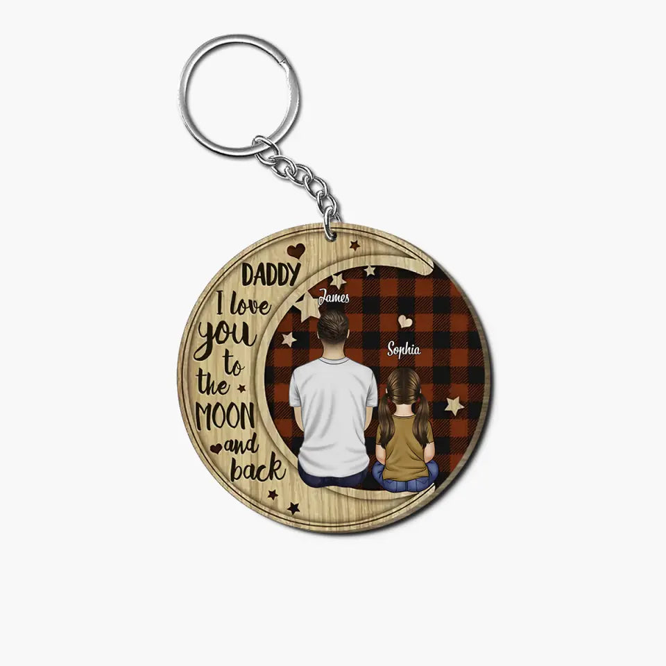 Personalized Wooden Keychain - Father's Day, Birthday Gift For Dad, Grandpa - We Love You To The Moon And Back ARND0014