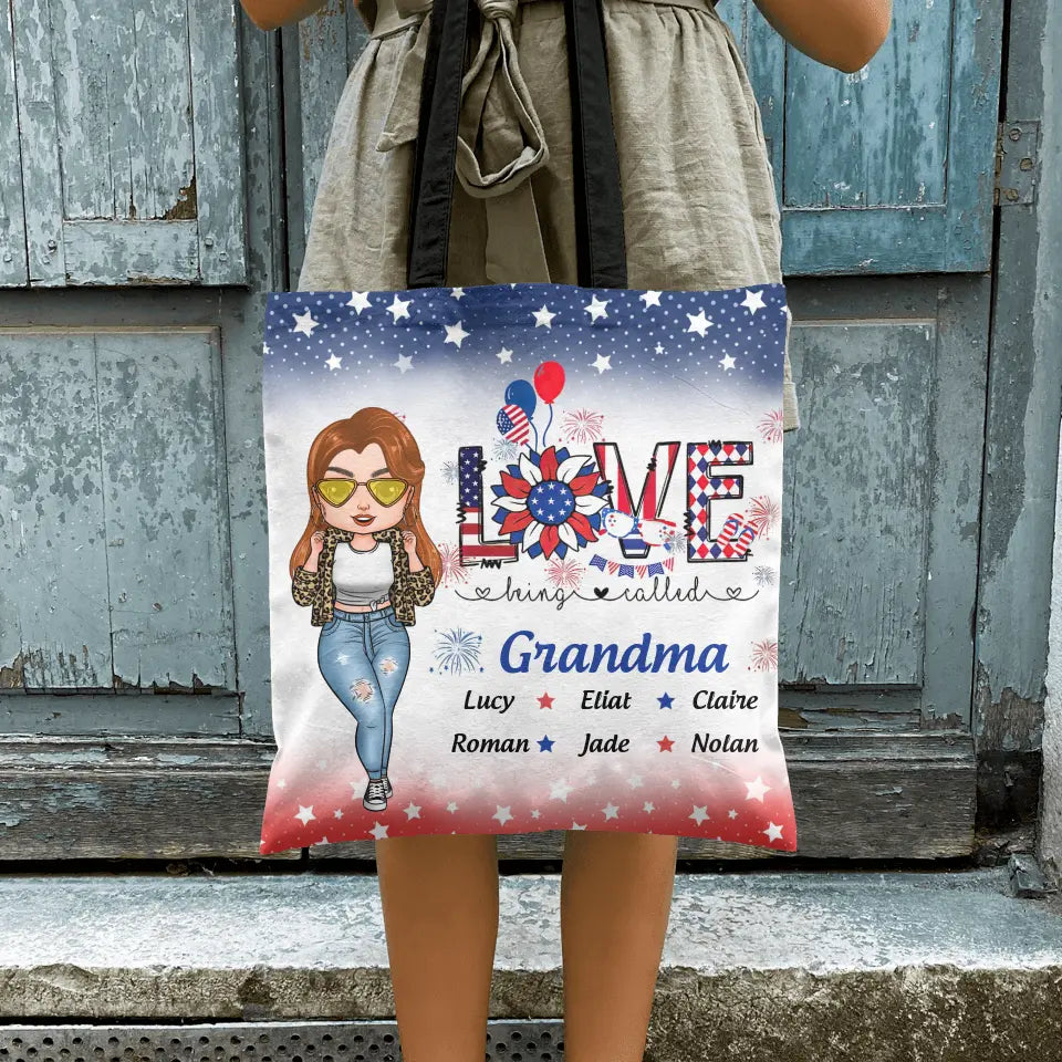 Personalized Tote Bag - Independence Day, Birthday, Mother's Day Gift For Mom, Grandma - Love Being Called Grandma 4th Of July ARND005