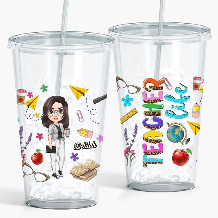 Personalized Acrylic Tumbler - Teacher's Day, Birthday Gift For Teacher - Teacher Life ARND005