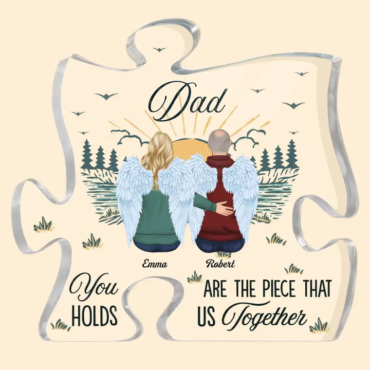 Personalized Puzzle Acrylic Plaque - Father's Day, Birthday Gift For Grandpa, Dad - You Are The Piece That Holds Us Together ARND0014