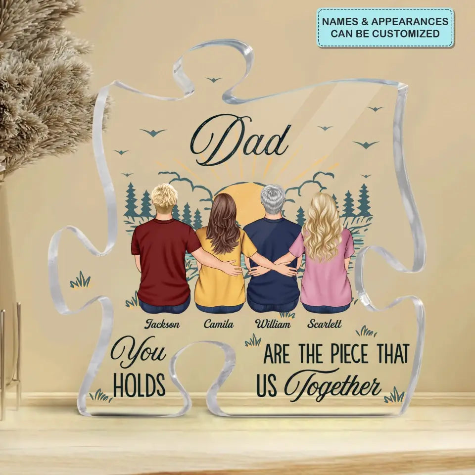 Personalized Puzzle Acrylic Plaque - Father's Day, Birthday Gift For Grandpa, Dad - You Are The Piece That Holds Us Together ARND0014