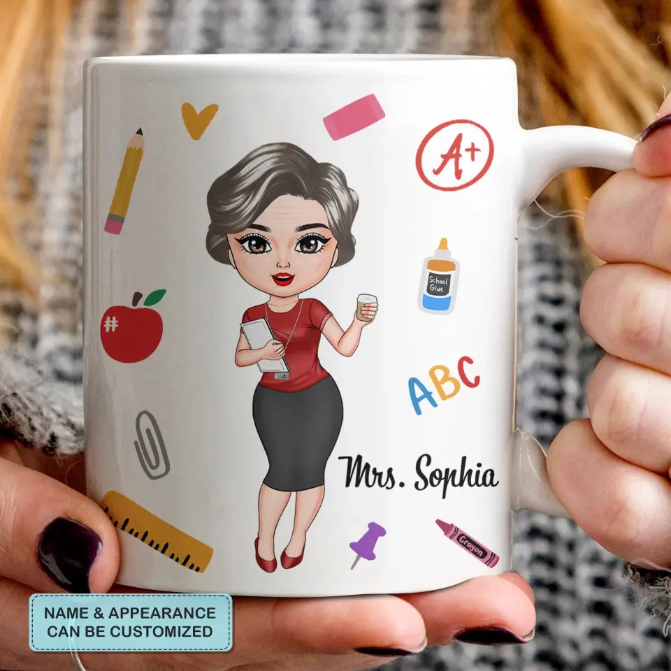 Personalized White Mug - Teacher's Day, Birthday Gift For Teacher - Nothing Scares Me ARND0014