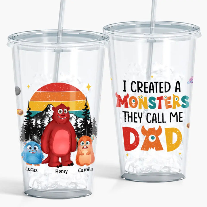 Personalized Acrylic Tumbler - Father's Day, Birthday Gift For Dad, Grandpa - I Create Monsters They Call Me Dad ARND0014