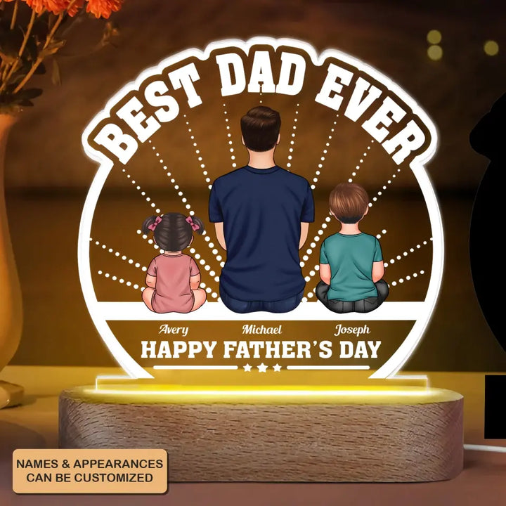 Personalized Acrylic LED Night Light - Father's Day, Birthday Gift For Grandpa, Dad - Best Dad Ever
